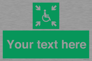 Custom sign safe condition evacuation temporary refuge